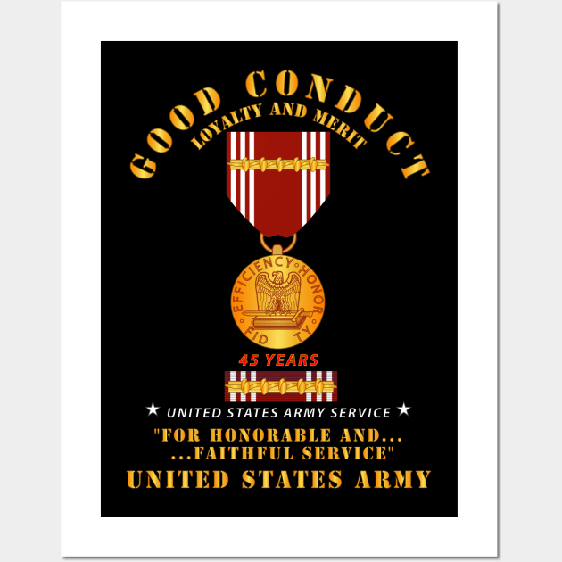 Army - Good Conduct w Medal w Ribbon - 45  Years Wall Art by twix123844